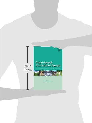 Placebased Curriculum Design: Exceeding Standards through Local Investigations,Used