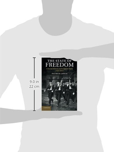 The State of Freedom: A Social History of the British State since 1800,Used