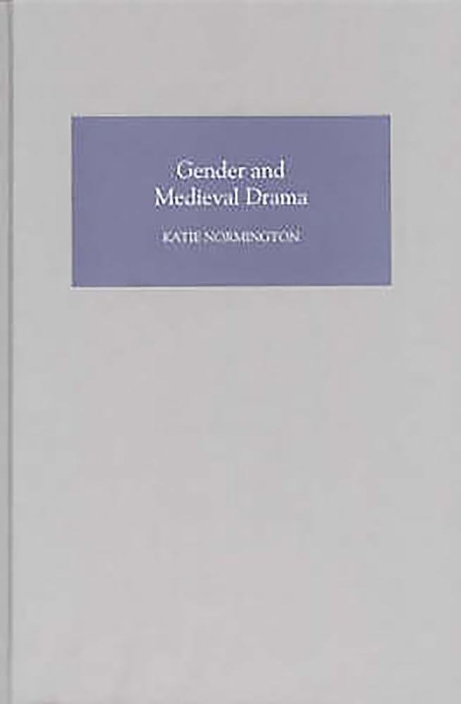 Gender and Medieval Drama (Gender in the Middle Ages, 1) (Volume 1),Used
