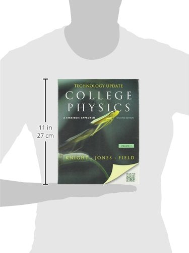 College Physics: A Strategic Approach Technology Update Volume 1 (Chs. 116) (2nd Edition),Used