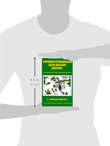 Understanding Jamaican Patois: An Intro to Afro-Jamaican Grammar by LMH Publishers - Green Edition