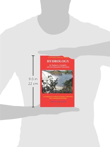 Hydrology for Engineers, Geologists, and Environmental Professionals, Second Edition: An Integrated Treatment of Surface, Subsur,Used