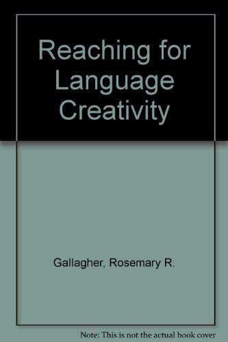 Reaching for Language Creativity,Used