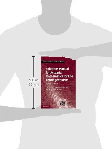 Solutions Manual for Actuarial Mathematics for Life Contingent Risks (International Series on Actuarial Science),Used