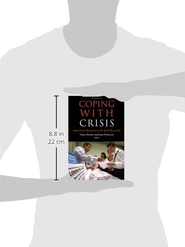 Coping with Crisis: Government Reactions to the Great Recession,Used