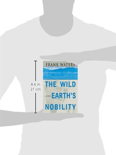 The Wild Earths Nobility: A Novel (Volume 1) (Pikes Peak Trilogy),Used
