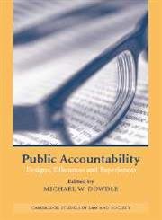 Public Accountability: Designs, Dilemmas and Experiences (Cambridge Studies in Law and Society),New