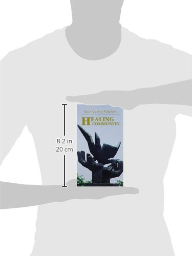 Healing Community: #150 (Risk Book Series),Used