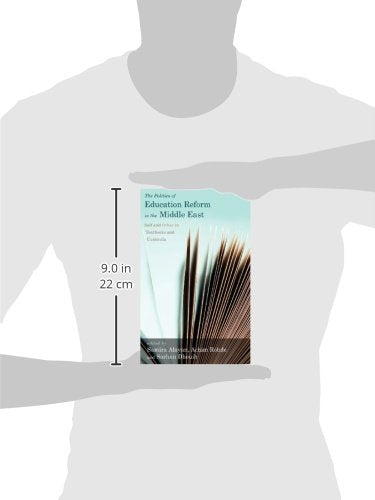 The Politics of Education Reform in the Middle East: Self and Other in Textbooks and Curricula,Used