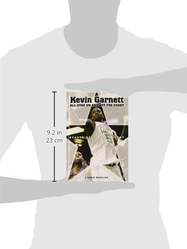 Kevin Garnett: AllStar On and Off the Court (Sports Stars With Heart),Used