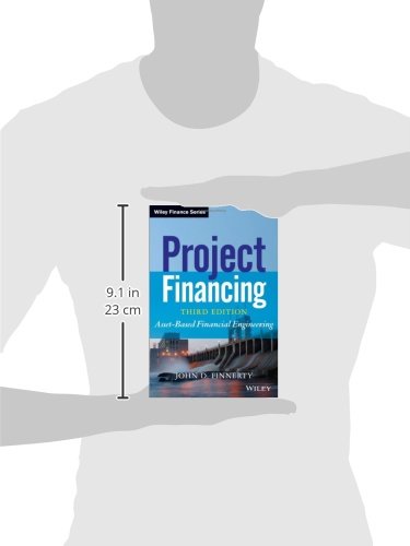 Project Financing: AssetBased Financial Engineering,New