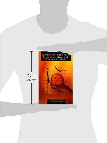 International Exploration Economics, Risk, and Contract Analysis,Used
