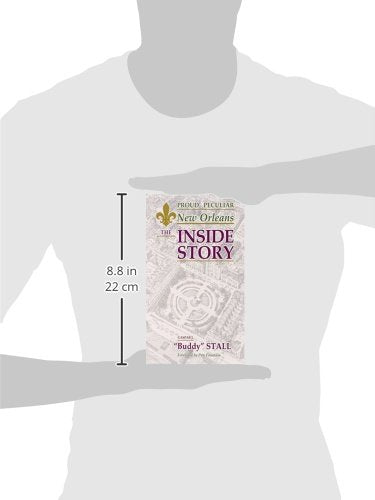 Proud Peculiar New Orleans: The Inside Story,Used