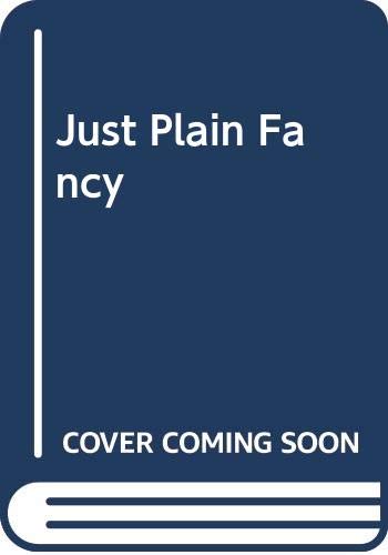 Just Plain Fancy,Used