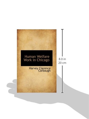 Human Welfare Work in Chicago,Used