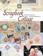 Scrapbook Collage: The Art Of Layering Translucent Materials,Used