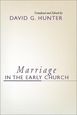 Marriage In The Early Church:,Used
