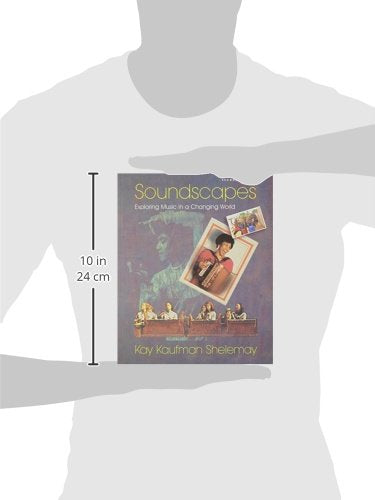 Soundscapes: Exploring Music in a Changing World,Used