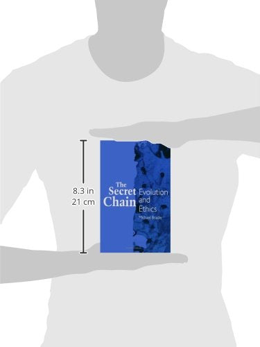 The Secret Chain: Evolution and Ethics (Suny Series in Philosophy an (Suny Series in Philosophy and Biology),Used