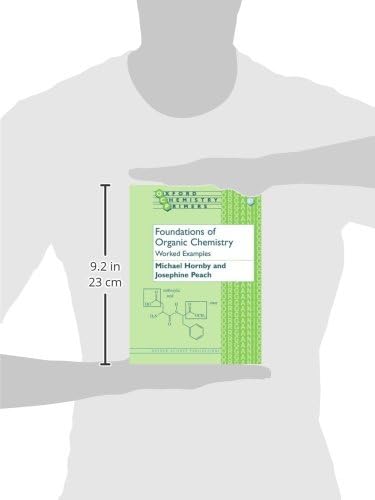 Foundations of Organic Chemistry: Worked Examples (Oxford Chemistry Primers),Used