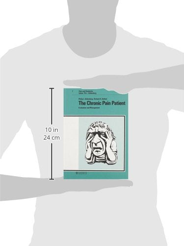 The Chronic Pain Patient: Evaluation and Management (PAIN AND HEADACHE),Used