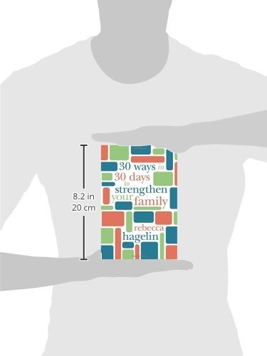30 Ways in 30 Days to Strengthen Your Family,Used