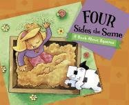 Four Sides the Same: A Book About Squares (Know Your Shapes),Used