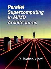 Parallel Supercomputing in MIMD Architectures,Used