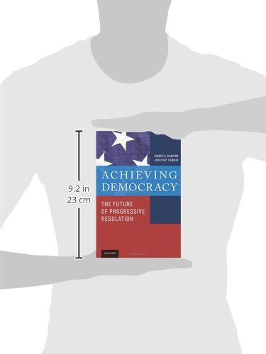 Achieving Democracy: The Future of Progressive Regulation,Used