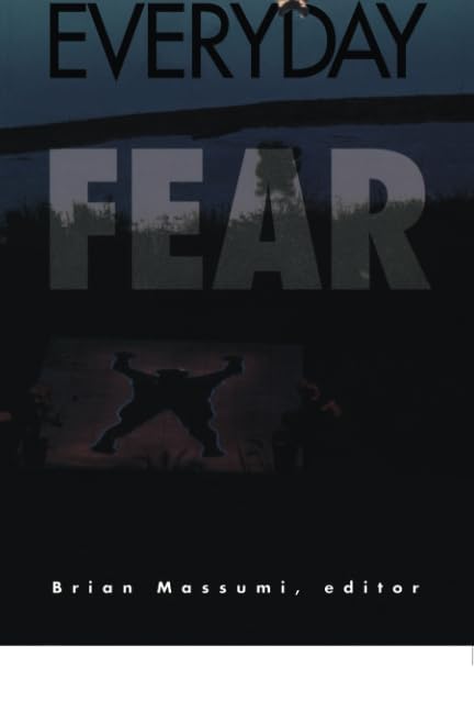 Politics Of Everyday Fear,New