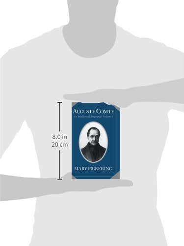 Auguste Comte: Volume 1: An Intellectual Biography (Auguste Comte Intellectual Biography),Used