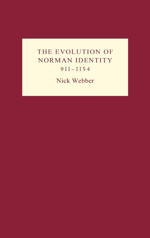 The Evolution of Norman Identity, 9111154,Used