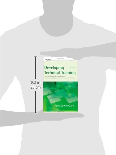 Developing Technical Training: A Structured Approach for Developing Classroom and Computerbased Instructional Materials,Used