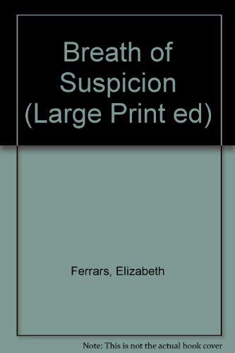 Breath Of Suspicion (U) (Large Print Ed)