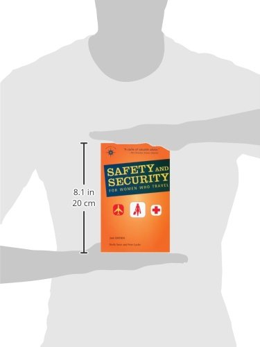 Safety and Security for Women Who Travel (Travelers' Tales Guides),Used