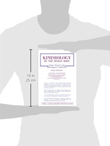 Kinesiology: Of The Human Body Under Normal And Pathological Conditions (5Th Ptg.),Used