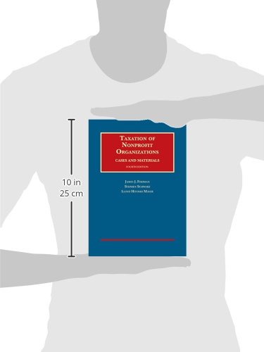 Taxation of Nonprofit Organizations, Cases and Materials (University Casebook Series),Used