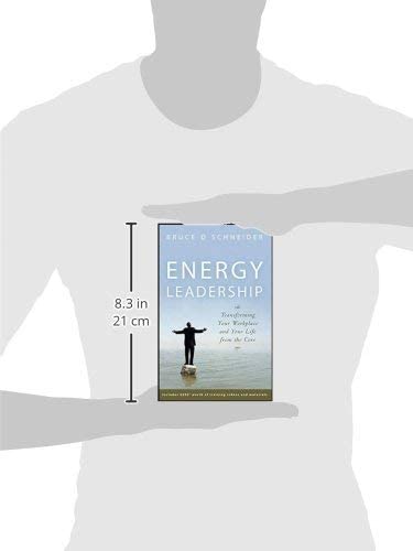 Energy Leadership: Transforming Your Workplace and Your Life from the Core,Used