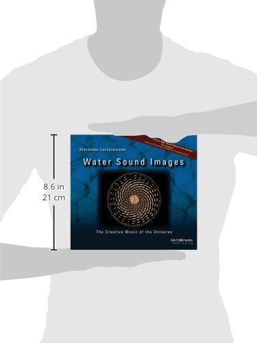 Water Sound Images: The Creative Music of the Universe,New
