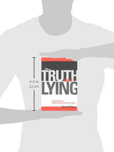 The Truth About Lying: How to Spot a Lie and Protect Yourself from Deception,Used