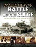 Battle Of The Bulge (Images Of War)