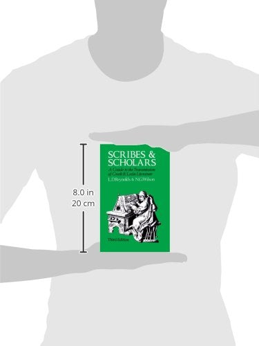 Scribes and Scholars: A Guide to the Transmission of Greek and Latin Literature,Used