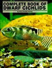 Complete Book of Dwarf Cichlids,Used