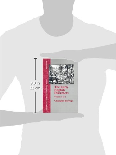 The Early English Dissenters (Dissent and Nonconformity),Used