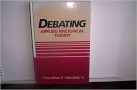 Debating, Applied Rhetorical Theory (Longman Series in Public Communication),Used
