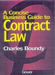 A Concise Business Guide to Contract Law,Used