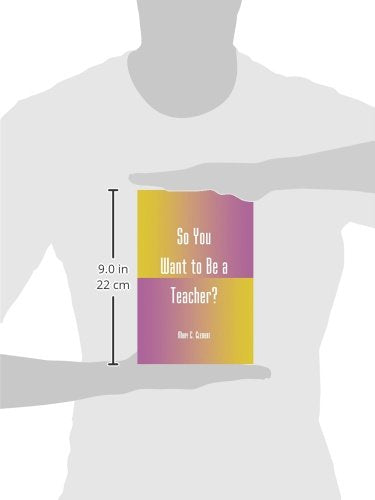 So You Want to Be a Teacher?,New