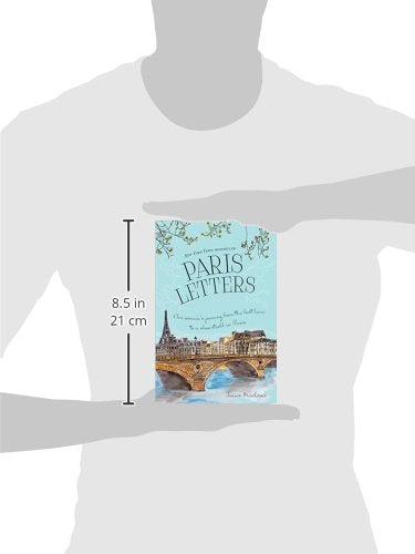 Paris Letters: A Travel Memoir about Art, Writing, and Finding Love in Paris,Used