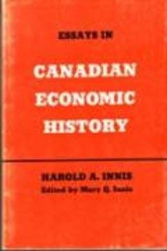 Essays in Canadian Economic History,Used