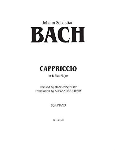 Capriccio on the Departure of His Dearly Beloved Brother (Kalmus Edition),Used